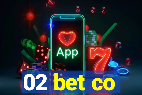 02 bet co